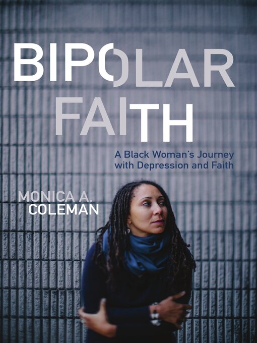 Title details for Bipolar Faith by Thema Bryant-Davis - Available